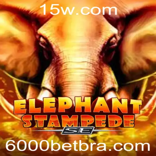 Descubra o Empolgante Mundo do ElephantStampedeSE e a Estratégia de Aposta 6000bet