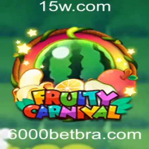 FruityCarnival: Descubra o Novo Jogo de Apostas Online com 6000bet